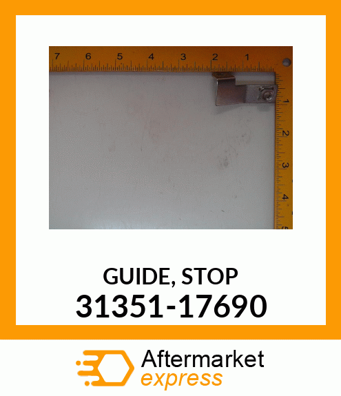 GUIDE,_STOP 31351-17690