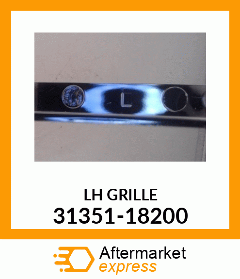 LH_GRILLE 31351-18200