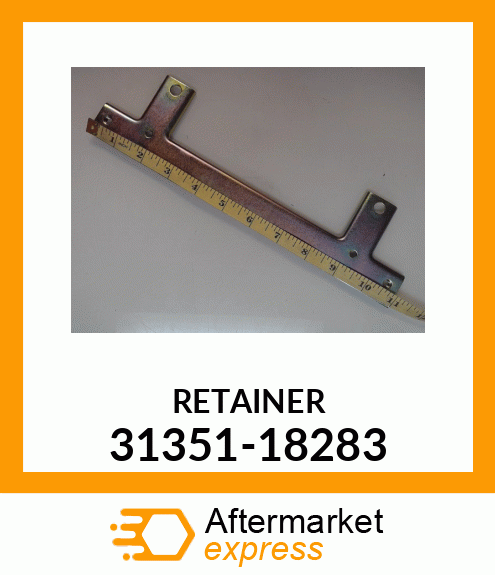 RETAINER 31351-18283