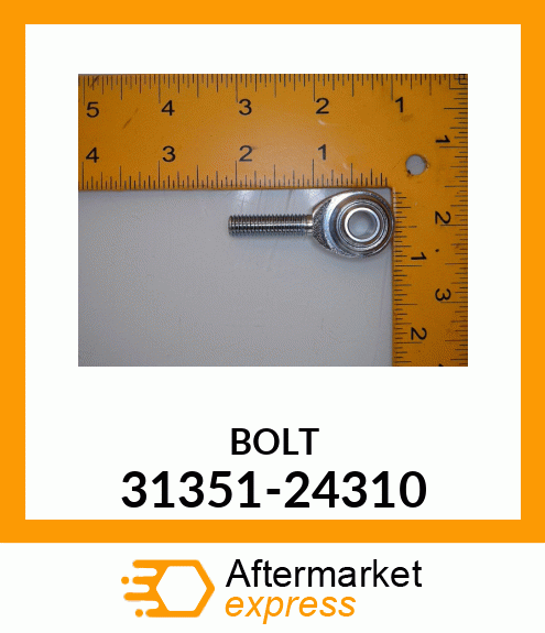 BOLT 31351-24310