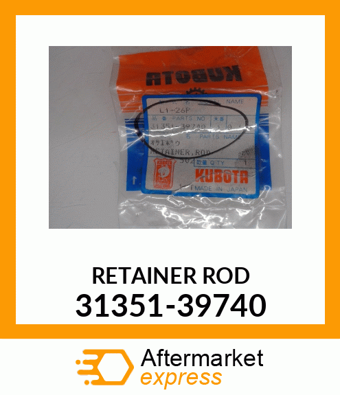 RETAINER_ROD 31351-39740