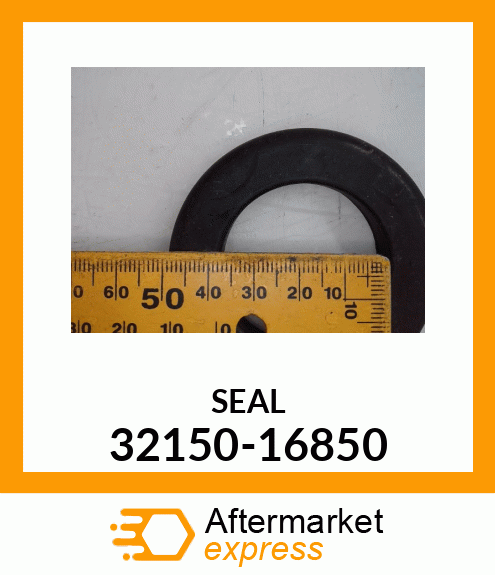 SEAL 32150-16850