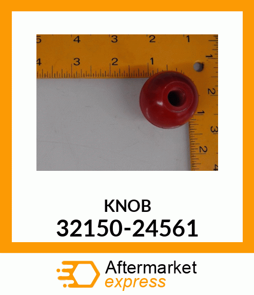 KNOB 32150-24561