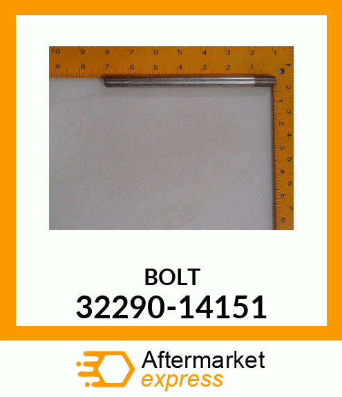 BOLT 32290-14151