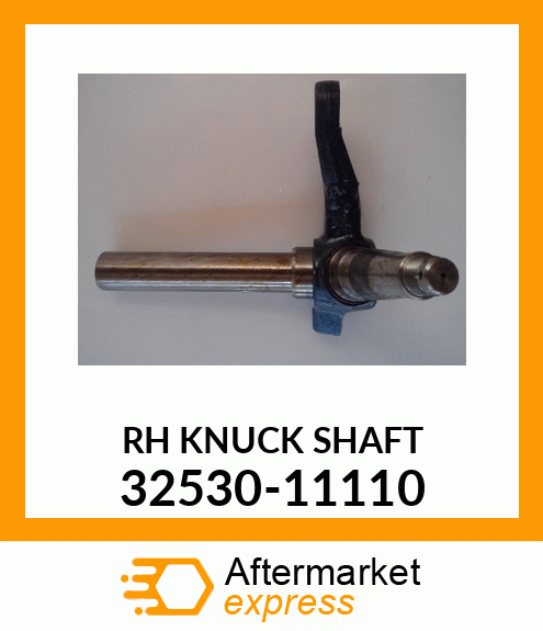 RH_KNUCK_SHAFT_ 32530-11110