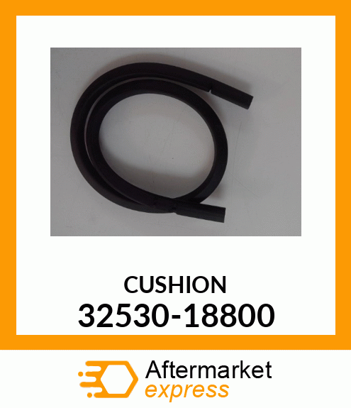 CUSHION 32530-18800