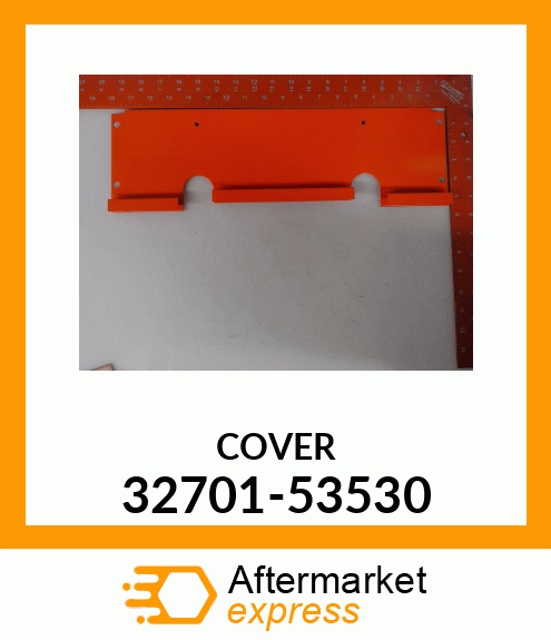 COVER 32701-53530