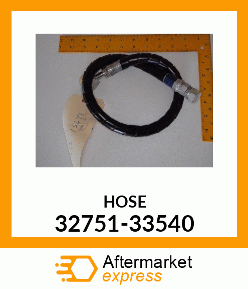 HOSE 32751-33540