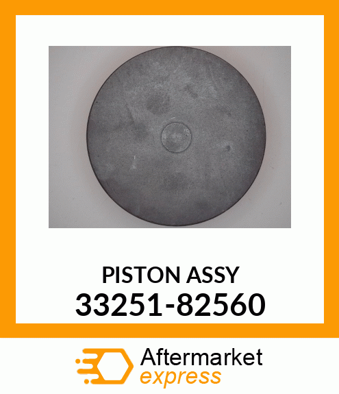 PISTON_ASSY 33251-82560