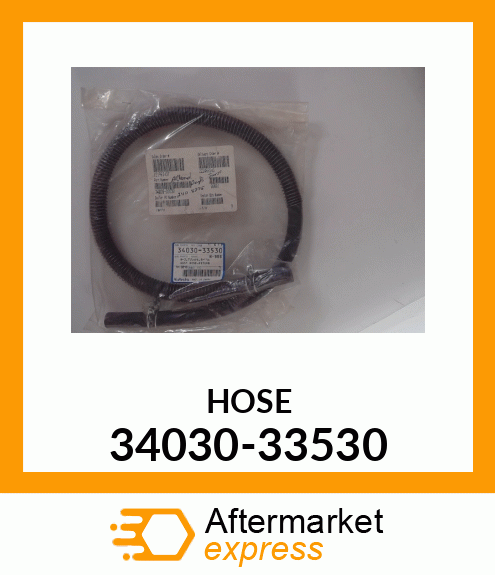 HOSE 34030-33530