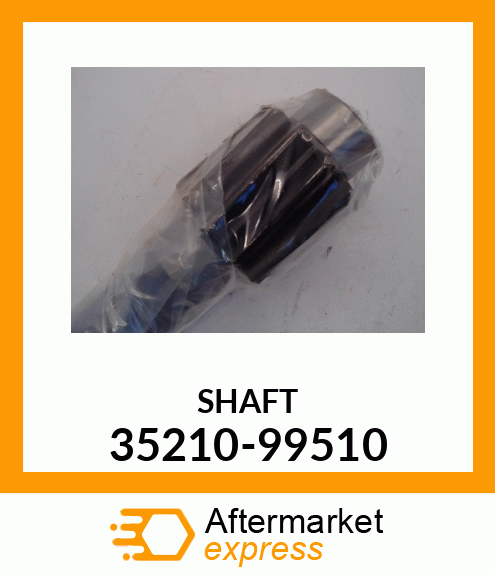 SHAFT 35210-99510