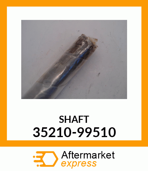 SHAFT 35210-99510