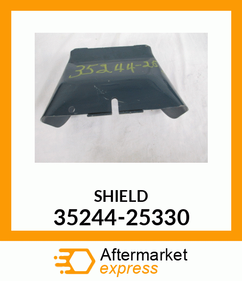 SHIELD 35244-25330