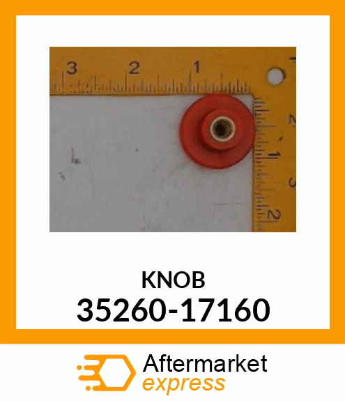 KNOB 35260-17160