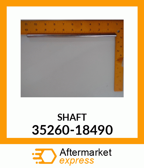 SHAFT 35260-18490