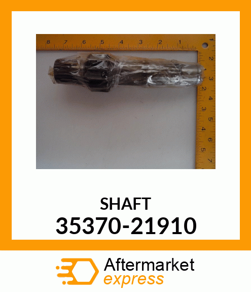 SHAFT 35370-21910