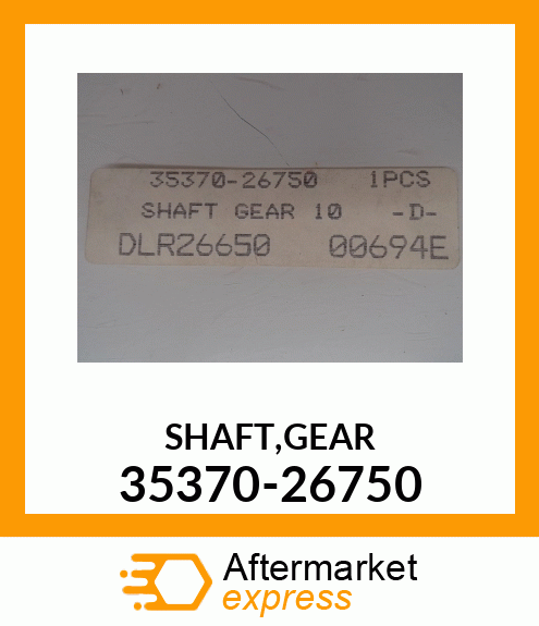 SHAFT,GEAR 35370-26750