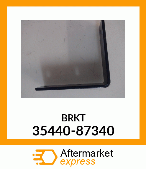 BRKT 35440-87340