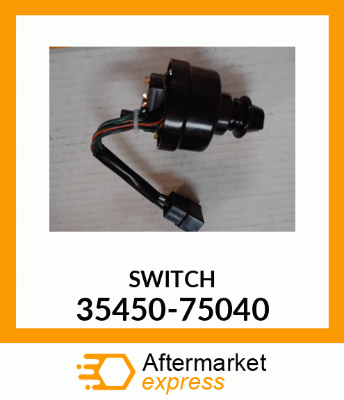 SWITCH 35450-75040