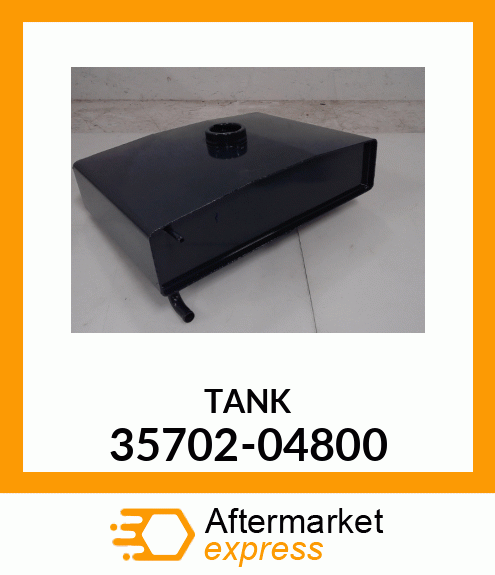 TANK 35702-04800