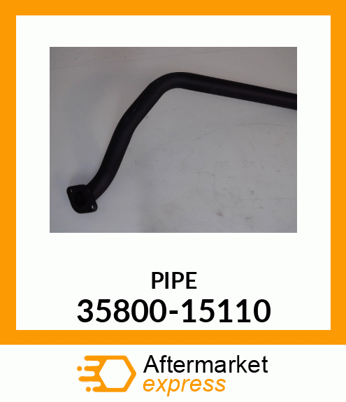 PIPE 35800-15110