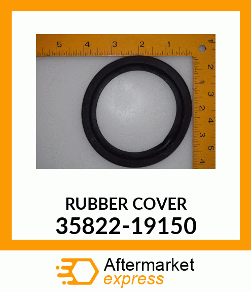 RUBBER_COVER 35822-19150