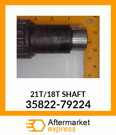 SHAFT_21T/18T 35822-79224