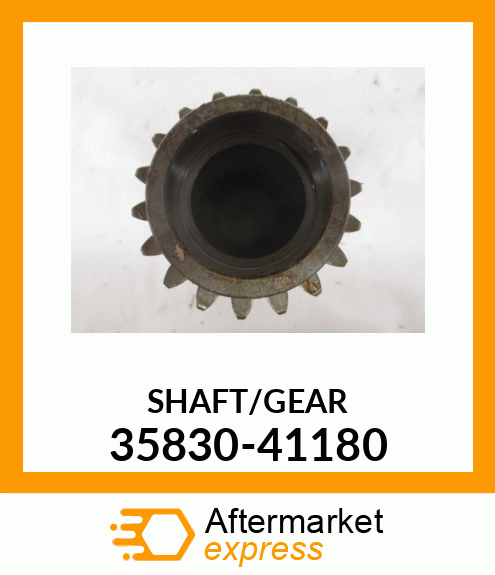 SHAFT/GEAR 35830-41180