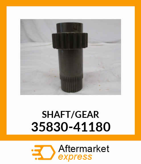 SHAFT/GEAR 35830-41180