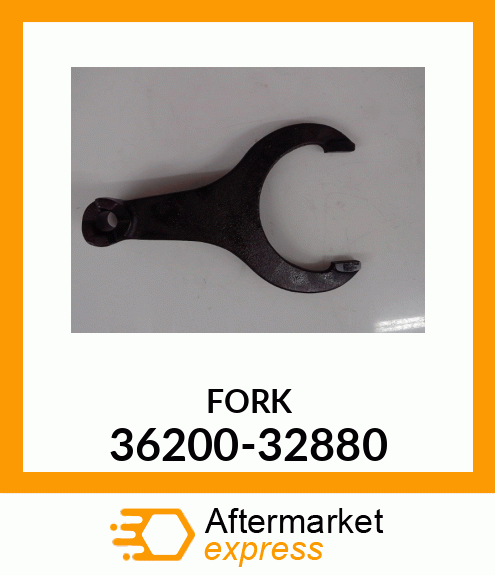 FORK 36200-32880