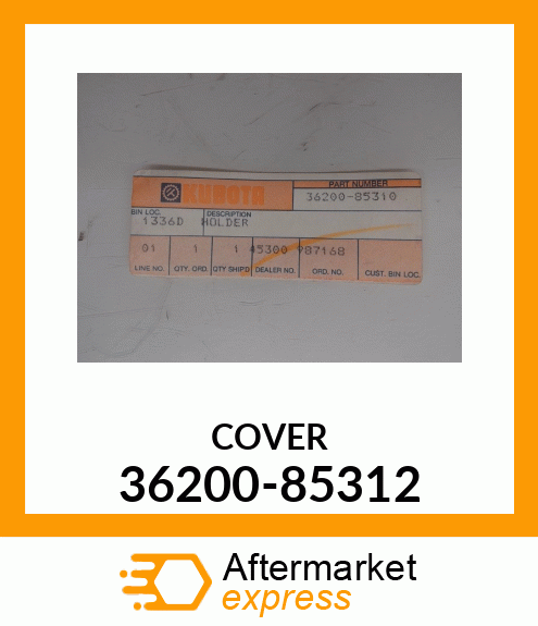 COVER 36200-85312