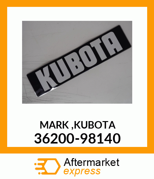 MARK ,KUBOTA 36200-98140