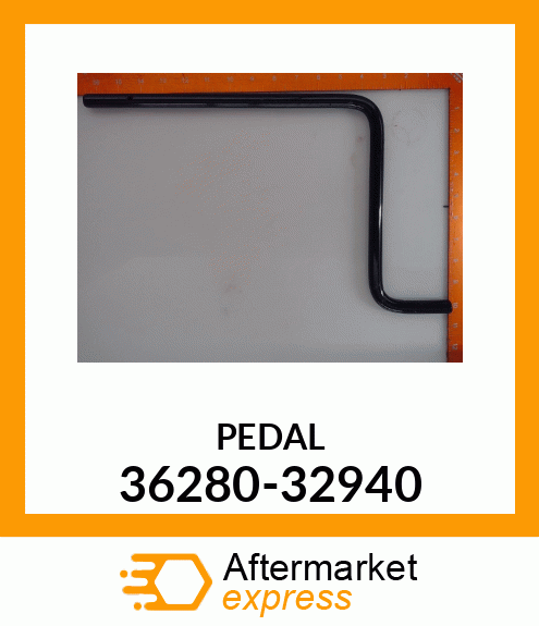 PEDAL 36280-32940