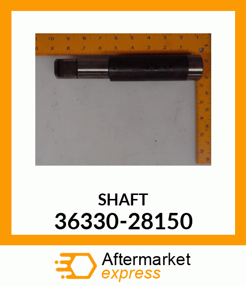 SHAFT 36330-28150