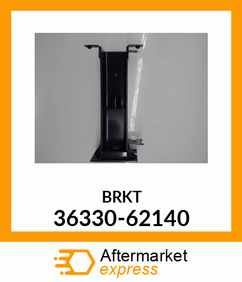 BRKT 36330-62140