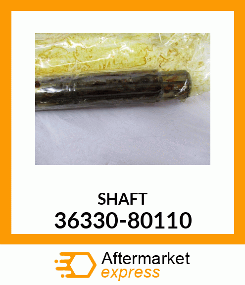 SHAFT 36330-80110