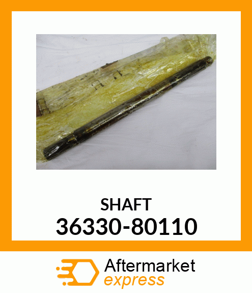 SHAFT 36330-80110