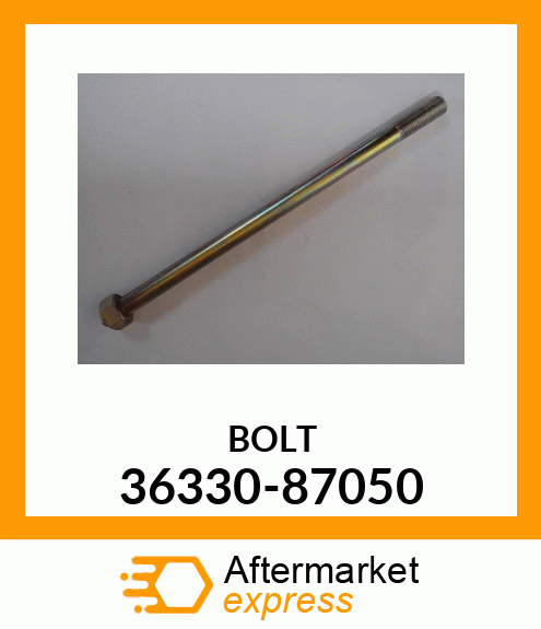 BOLT 36330-87050