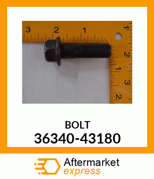 BOLT 36340-43180