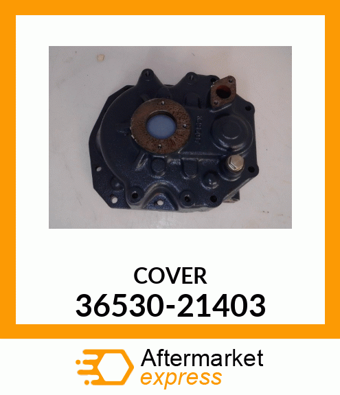 COVER 36530-21403