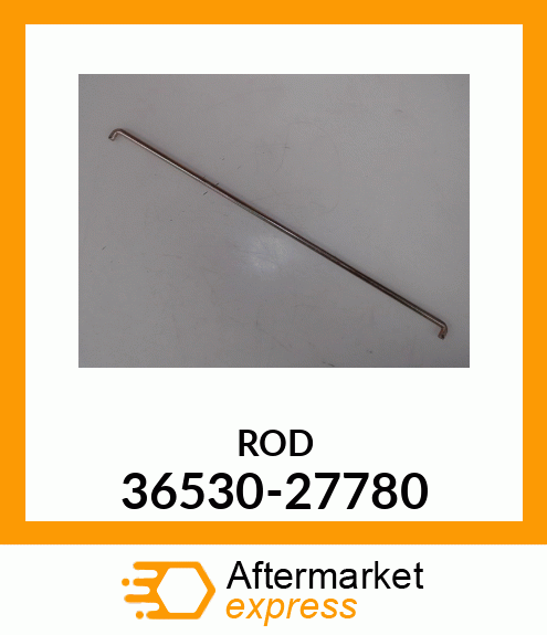 ROD 36530-27780