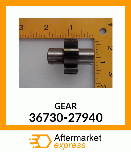 GEAR 36730-27940