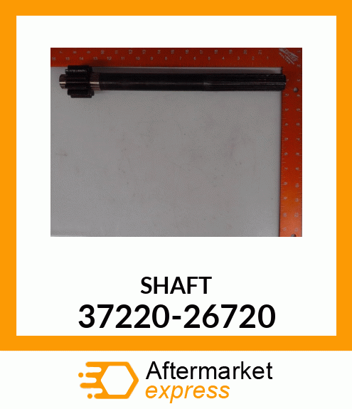 SHAFT 37220-26720