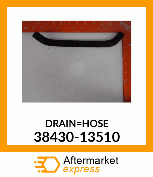 DRAIN_HOSE 38430-13510