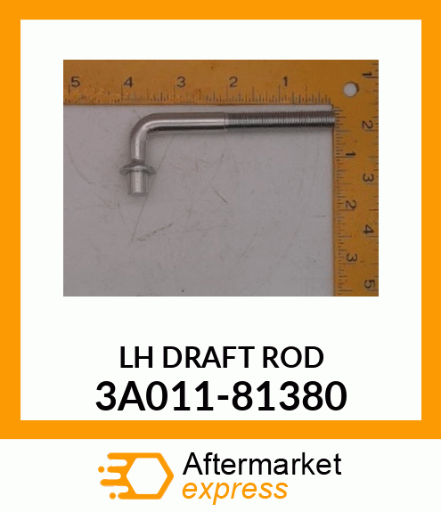 LH DRAFT ROD 3A011-81380