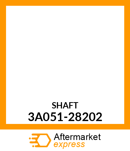 SHAFT 3A051-28202