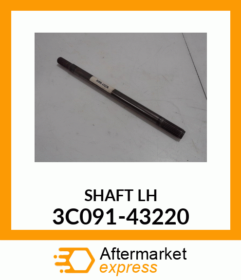 SHAFT_LH 3C091-43220