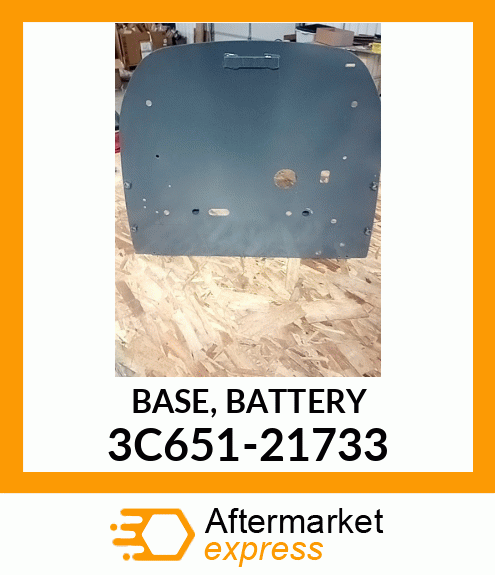 BASE,BATTERY 3C651-21733