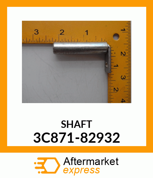 SHAFT 3C871-82932