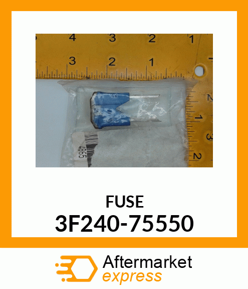 FUSE 3F240-75550